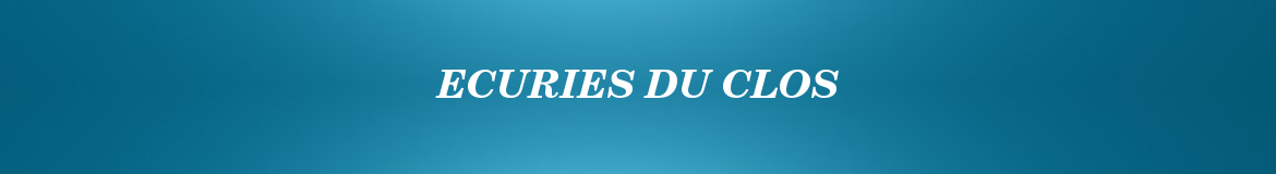 ECURIES DU CLOS